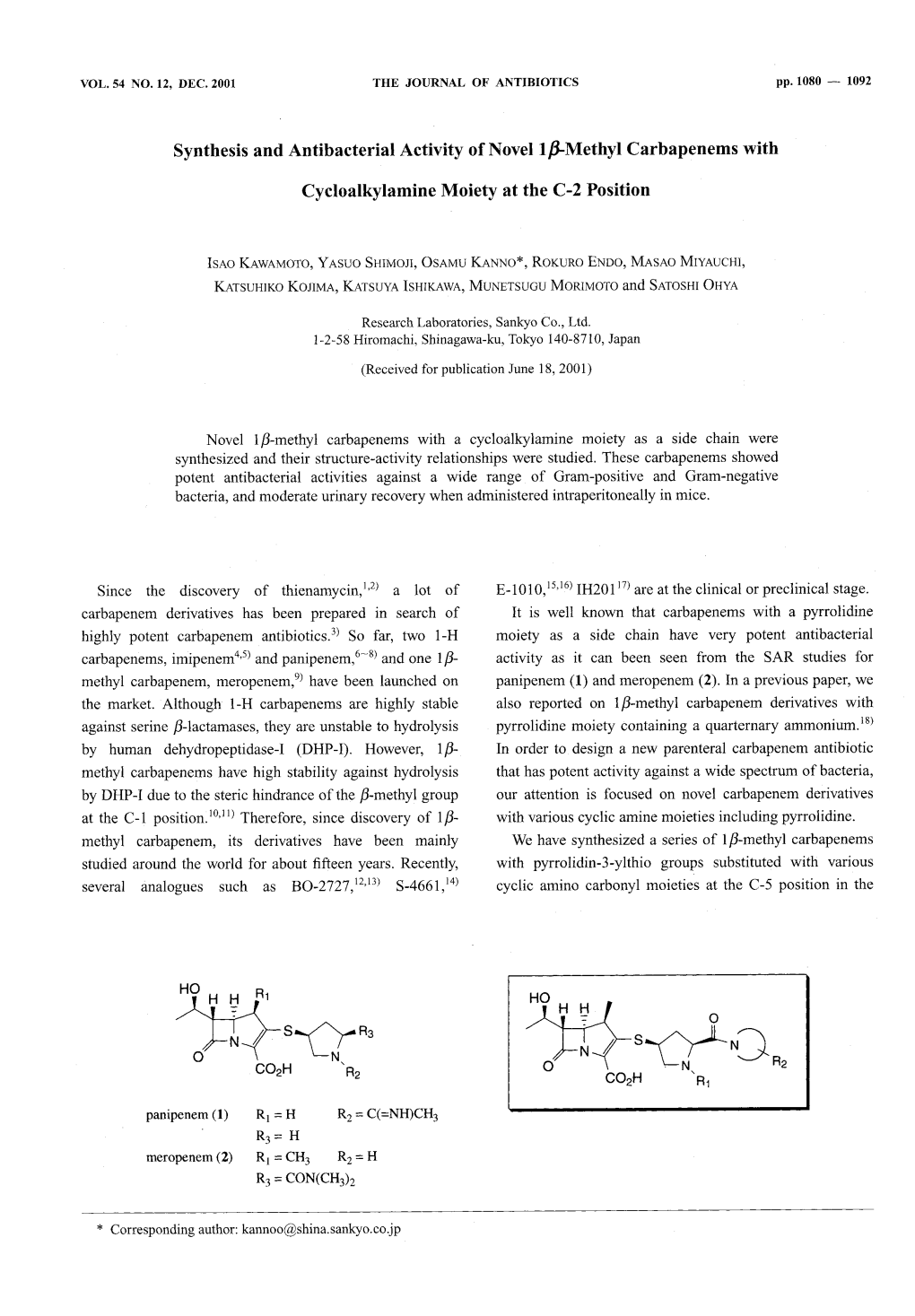 Panipenem,6~8) and One 1 /3- Activity As It Can Been Seen from the SAR Studies for Methyl Carbapenem, Meropenem,9)Have Been Launched on Panipenem (1) and Meropenem(2)