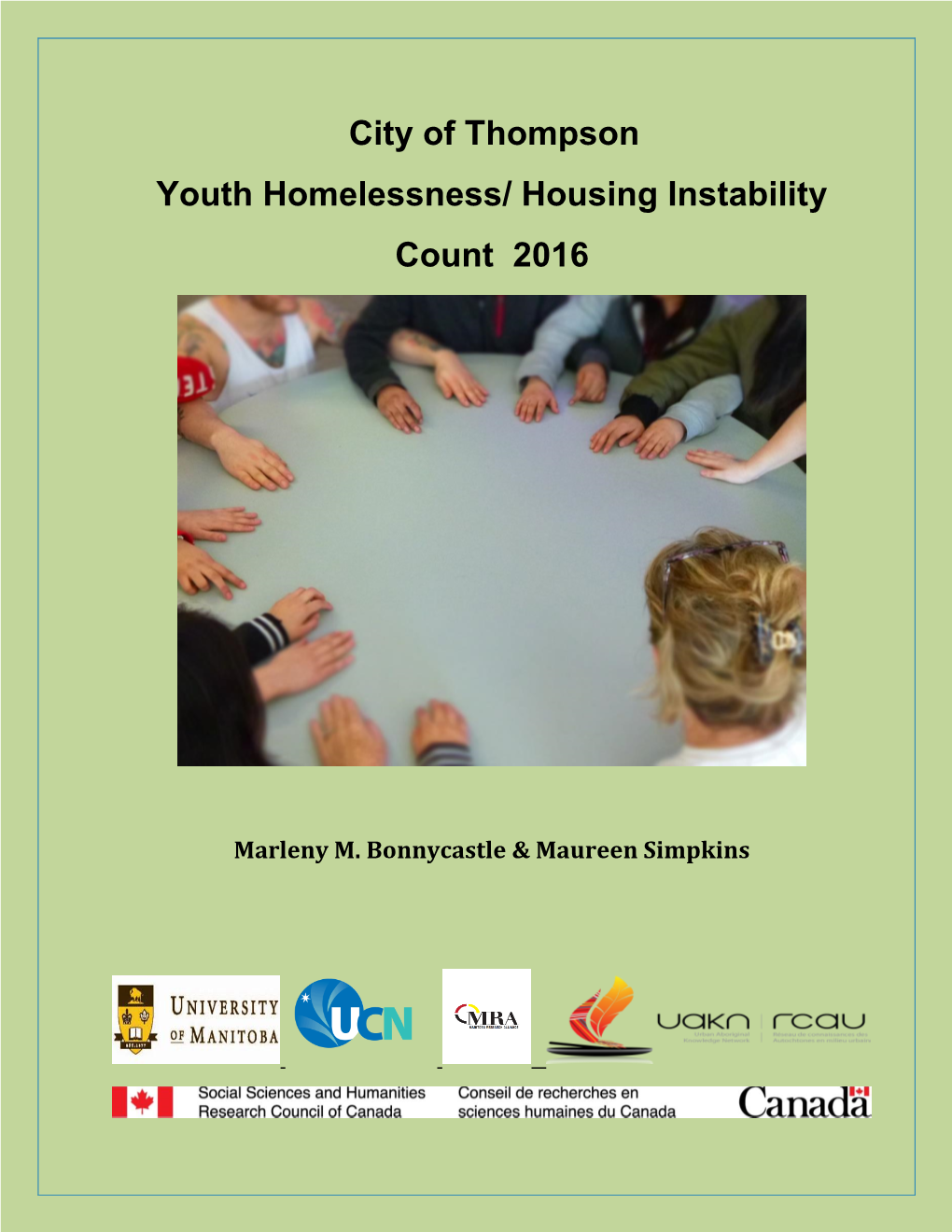 City of Thompson Youth Homelessness/ Housing Instability Count 2016