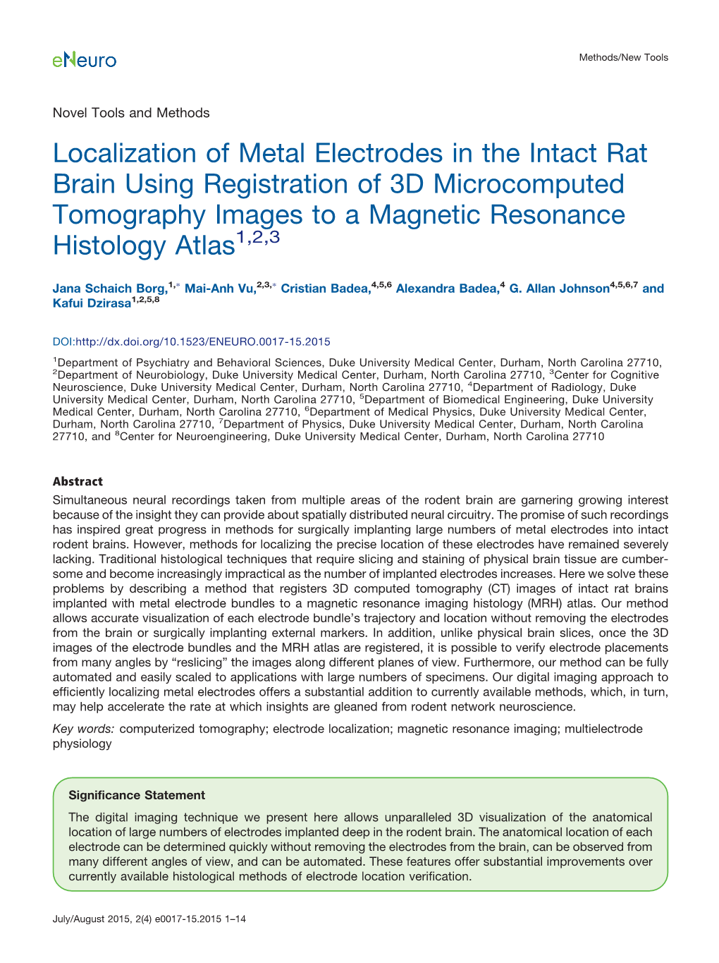 Localization of Metal Electrodes in the Intact Rat Brain Using Registration of 3D Microcomputed Tomography Images to a Magnetic Resonance Histology Atlas1,2,3