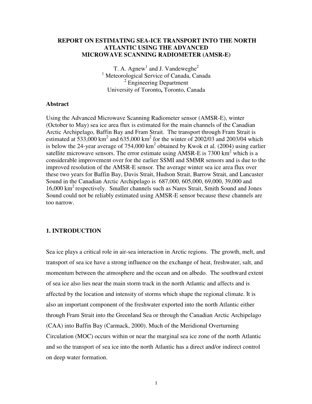 Report on Estimating Sea-Ice Transport Into the North Atlantic Using the Advanced Microwave Scanning Radiometer (Amsr-E)