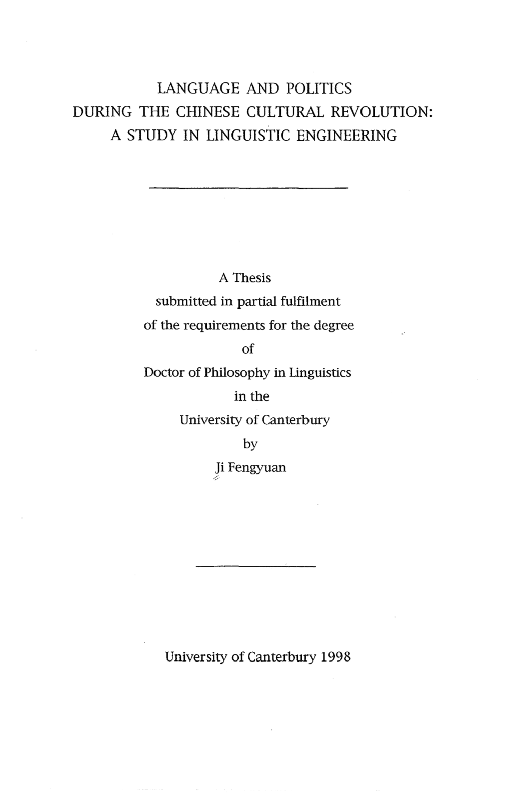 Language and Politics During the Chinese Cultural Revolution: a Study in Linguistic Engineering