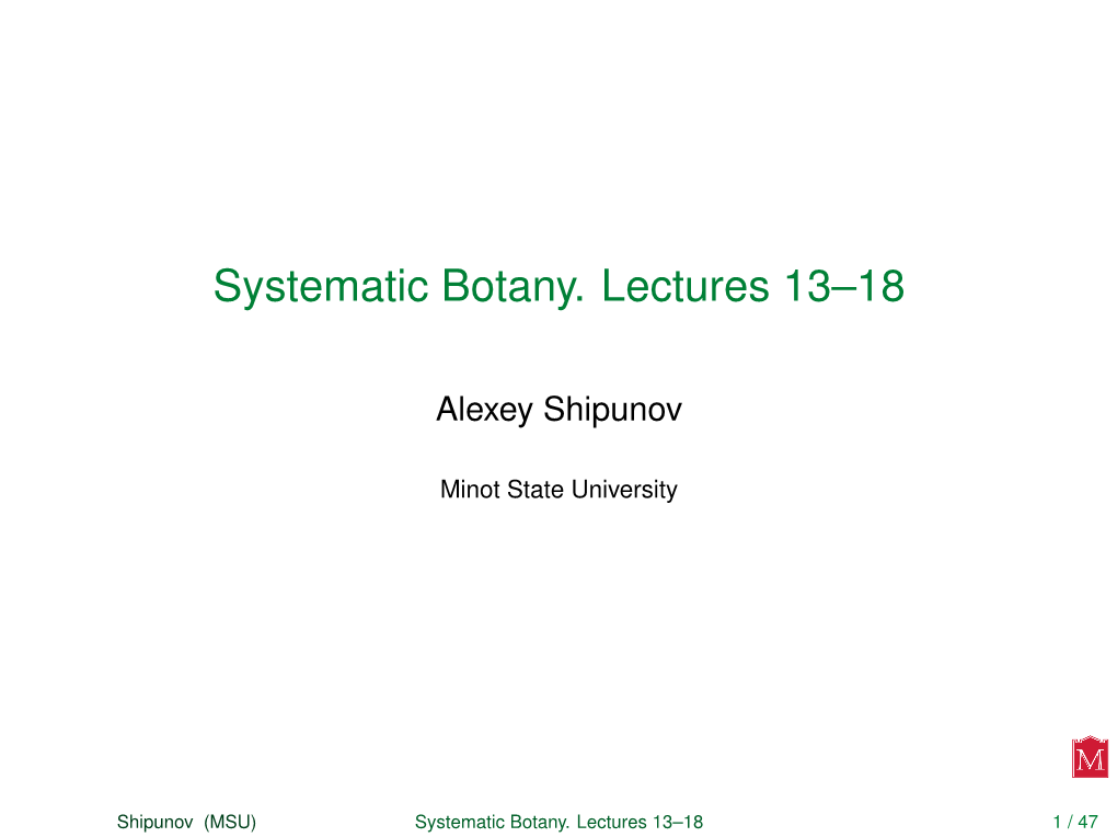 Systematic Botany. Lectures 13–18