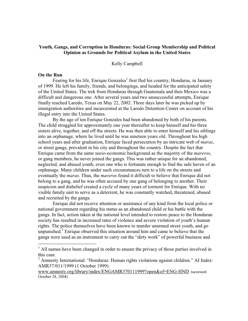 Youth, Gangs, and Corruption in Honduras: Social Group Membership and Political Opinion As Grounds for Political Asylum in the United States