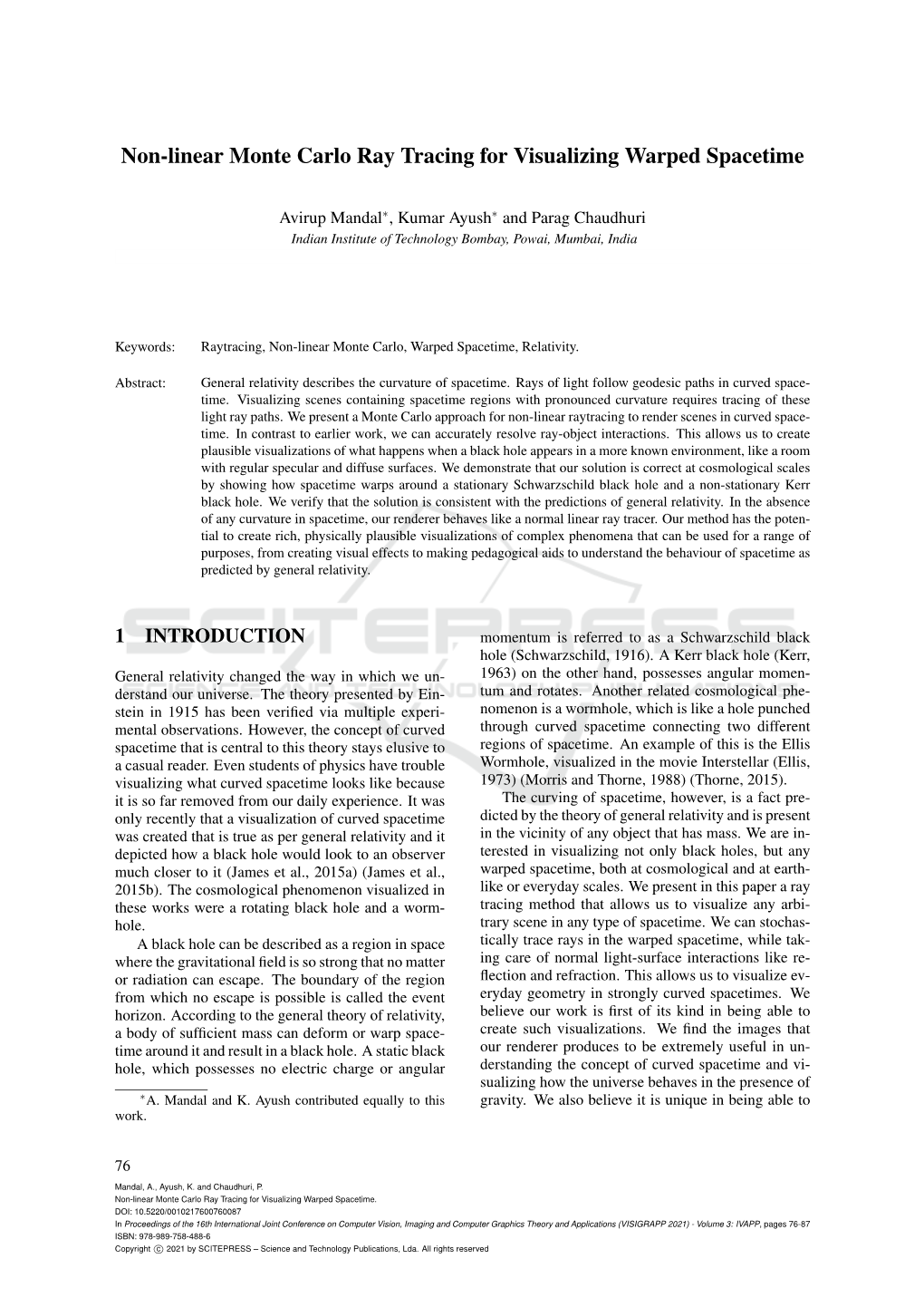 Non-Linear Monte Carlo Ray Tracing for Visualizing Warped Spacetime