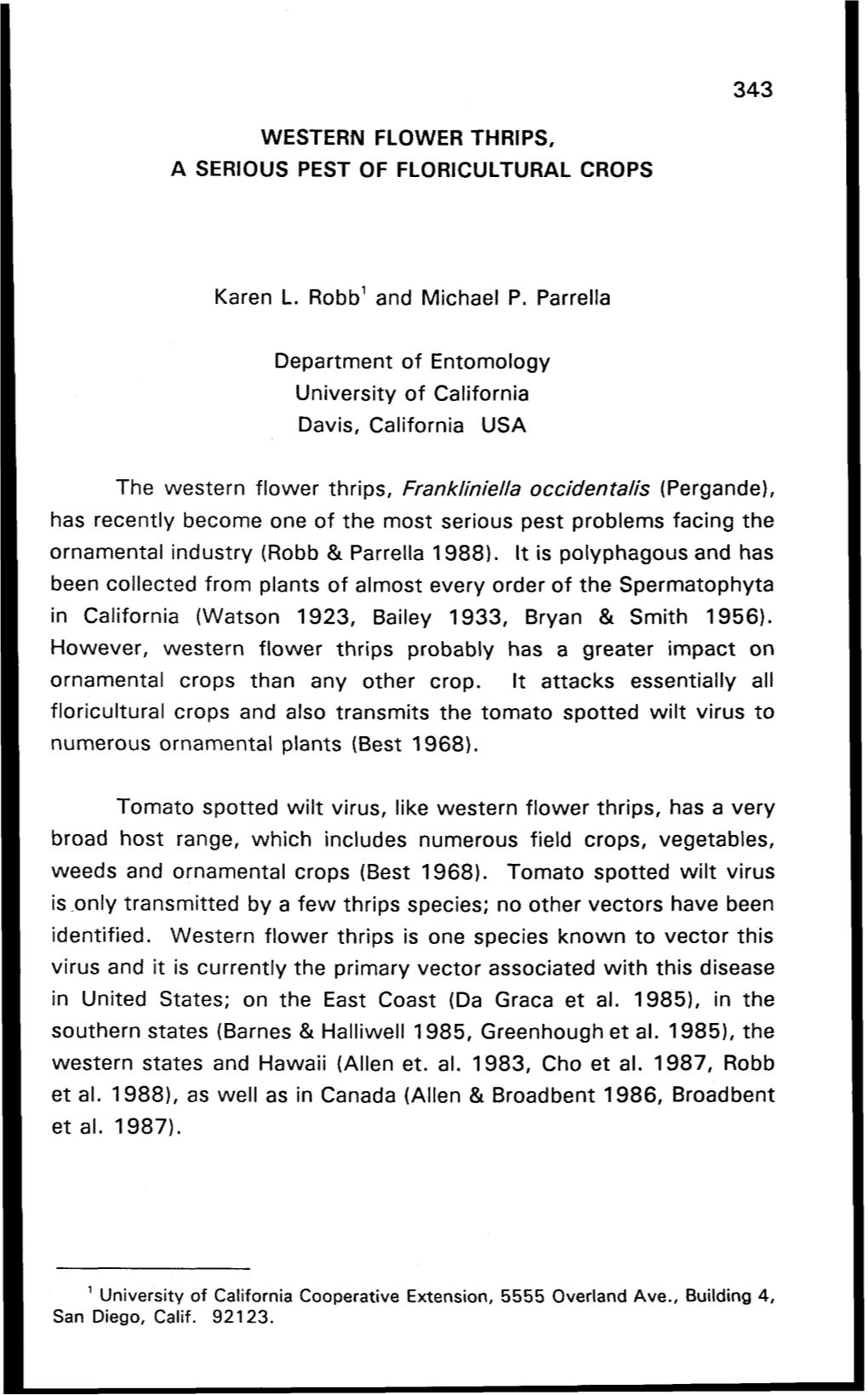 Western Flower Thrips, a Serious Pest of Floricultural Crops