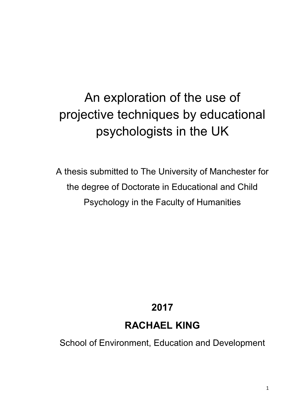 An Exploration of the Use of Projective Techniques by Educational Psychologists in the UK