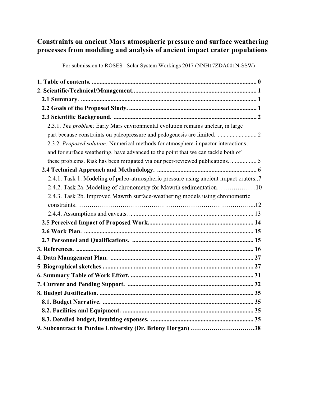 Constraints on Ancient Mars Atmospheric Pressure and Surface Weathering Processes from Modeling and Analysis of Ancient Impact Crater Populations