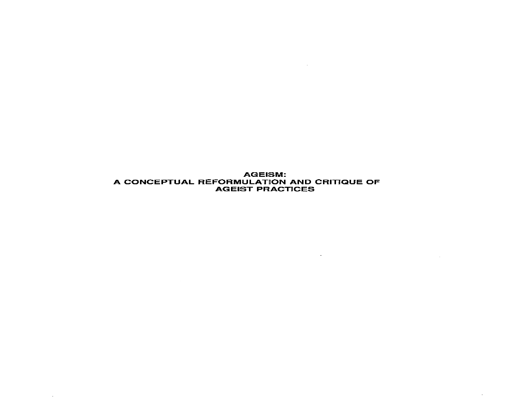 Ageism: a Conceptual Reformulation and Critique of Ageist Practices in Person-Care and Health-Care