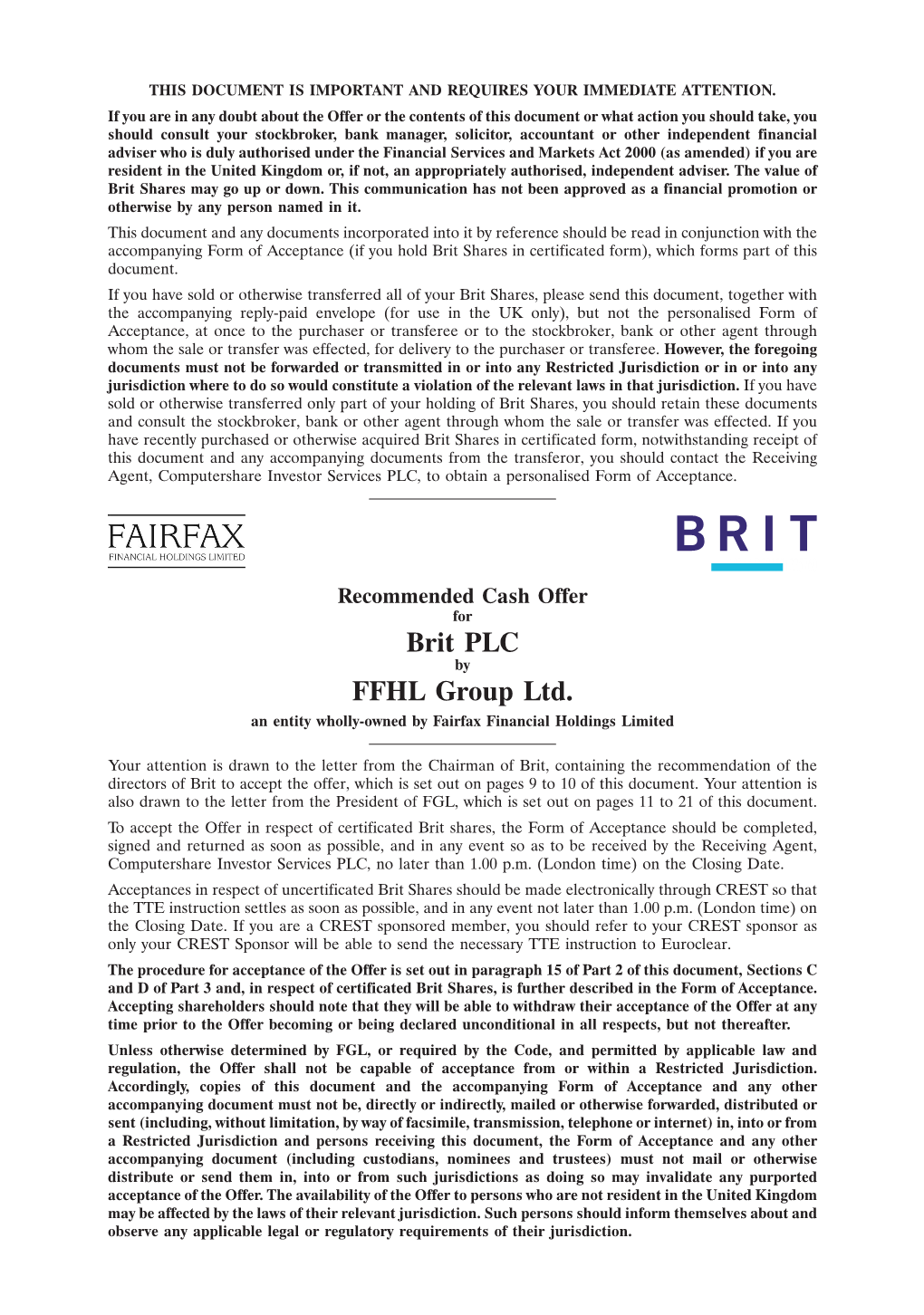 Brit PLC FFHL Group Ltd