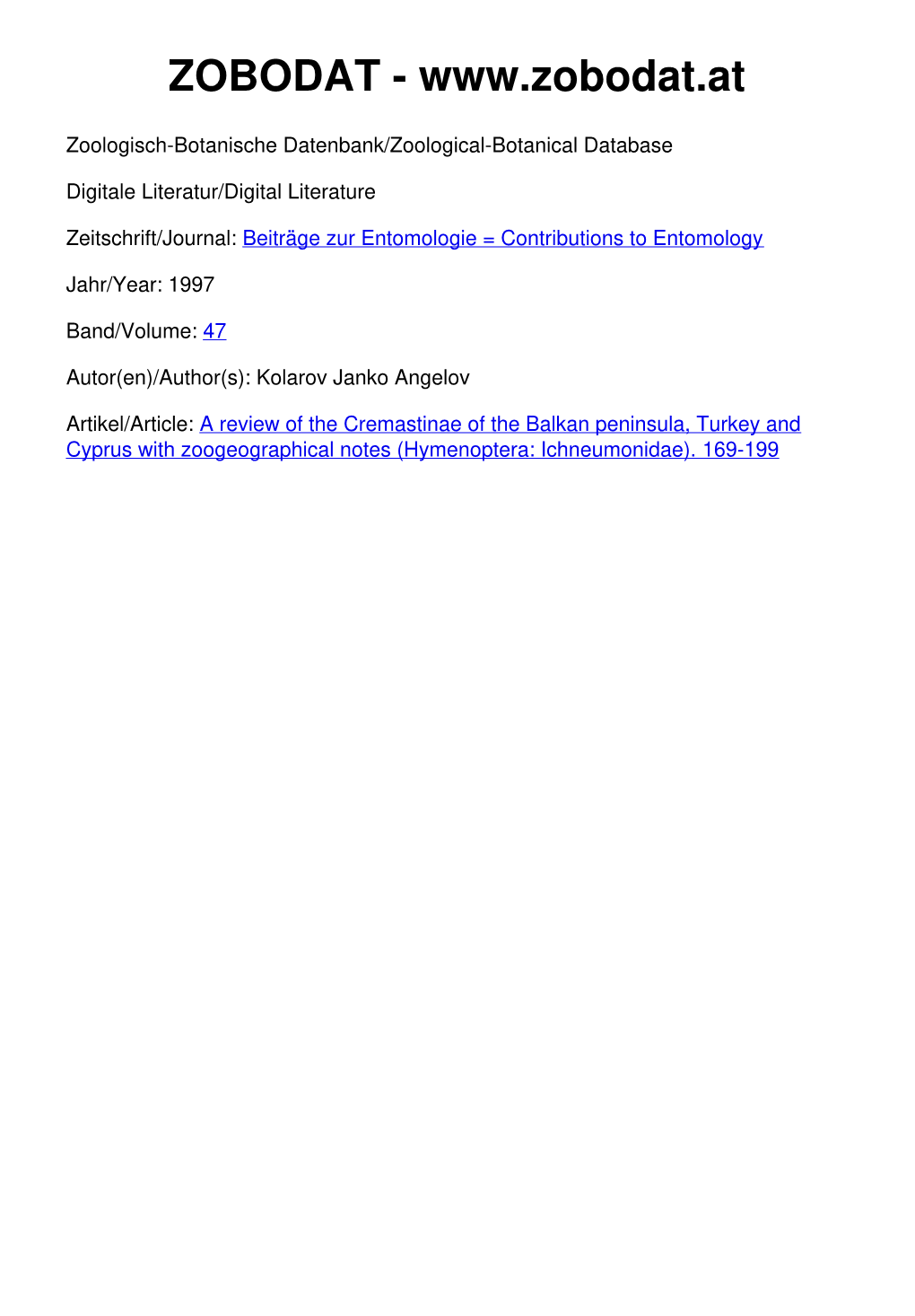 A Review of the Cremastinae of the Balkan Peninsula, Turkey and Cyprus with Zoogeographical Notes (Hymenoptera: Ichneumonidae)