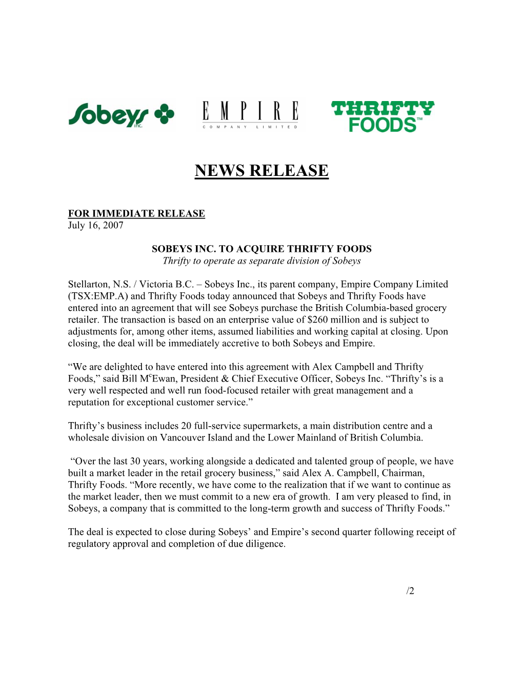 SOBEYS INC. to ACQUIRE THRIFTY FOODS Thrifty to Operate As Separate Division of Sobeys