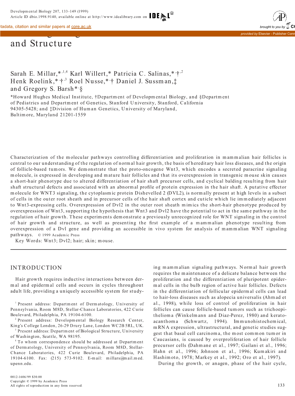 WNT Signaling in the Control of Hair Growth and Structure