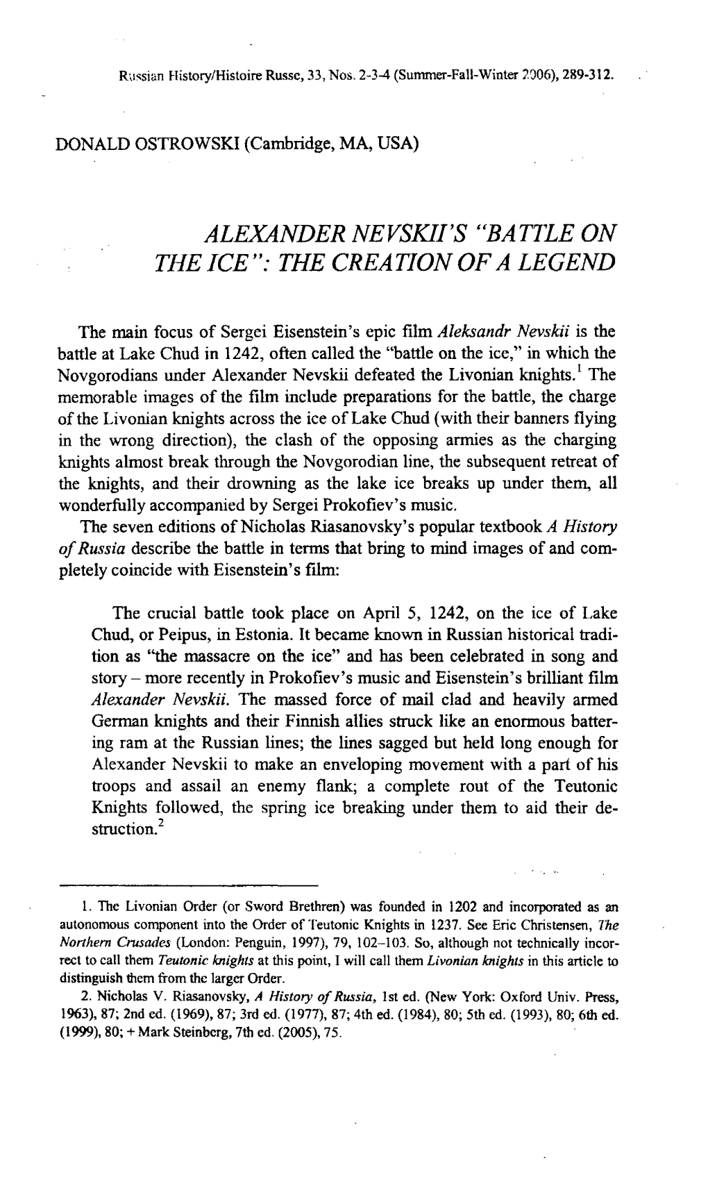 Alexander Nevskii's "Battle on the Ice": the Creation of a Legend