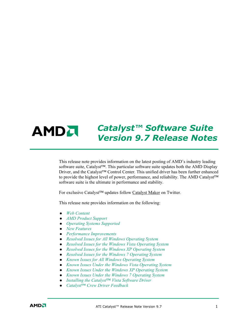Catalyst™ Software Suite Version 9.7 Release Notes