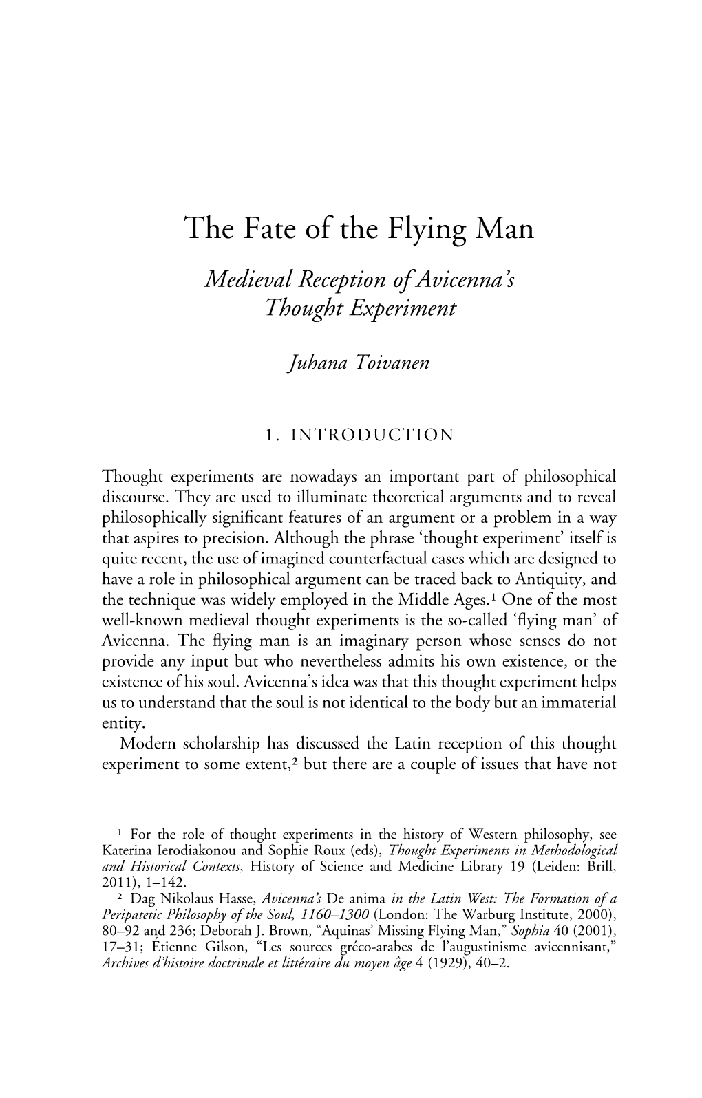 The Fate of the Flying Man Medieval Reception of Avicenna’S Thought Experiment