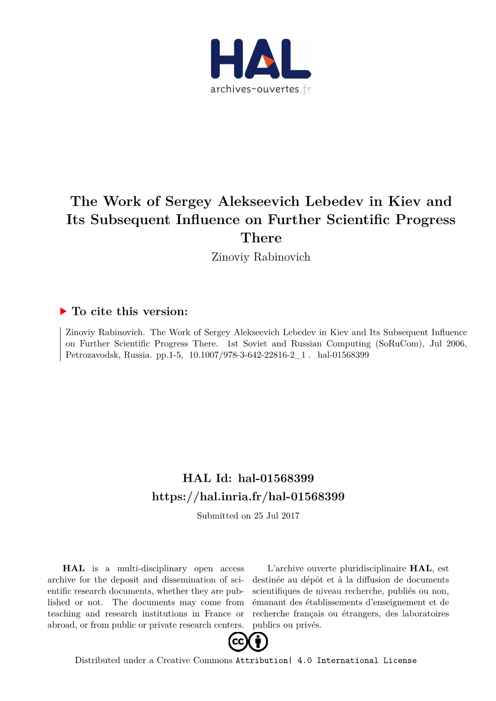 The Work of Sergey Alekseevich Lebedev in Kiev and Its Subsequent Influence on Further Scientific Progress There Zinoviy Rabinovich