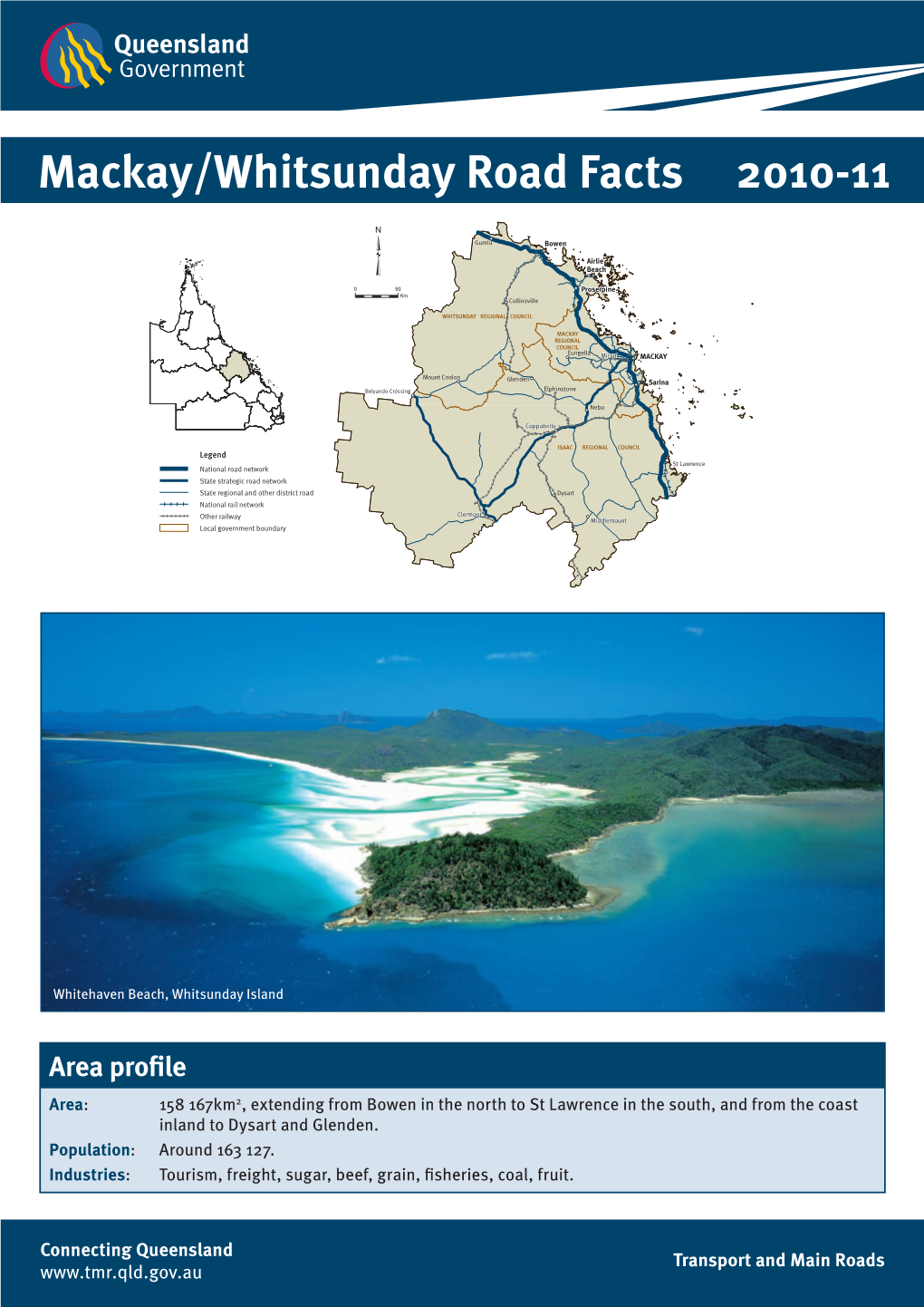 Mackay/Whitsunday Road Facts 2010-11