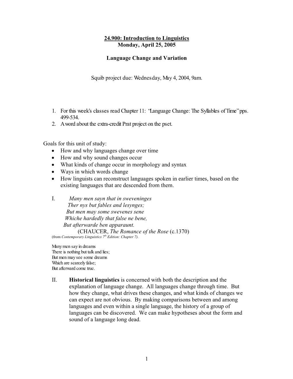 24.900: Introduction to Linguistics Monday, April 25, 2005 Language