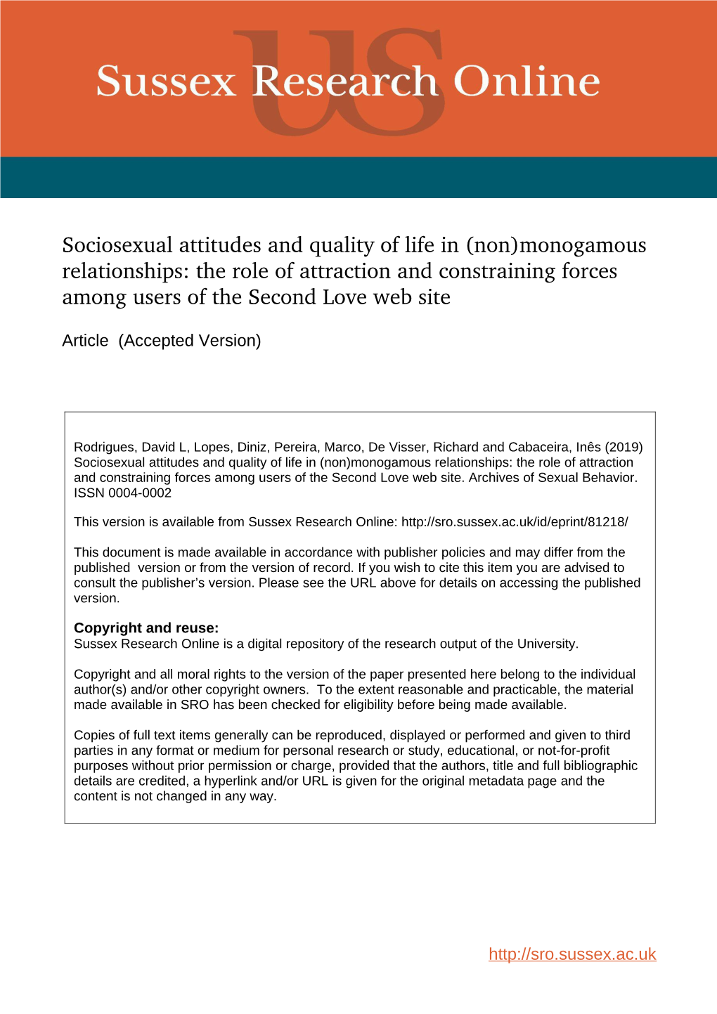 Sociosexual Attitudes and Quality of Life in (Non)Monogamous Relationships: the Role of Attraction and Constraining Forces Among Users of the Second Love Web Site