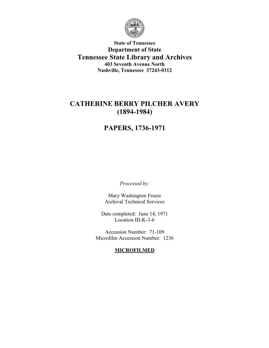 AVERY, Catherine Berry Pilcher Papers