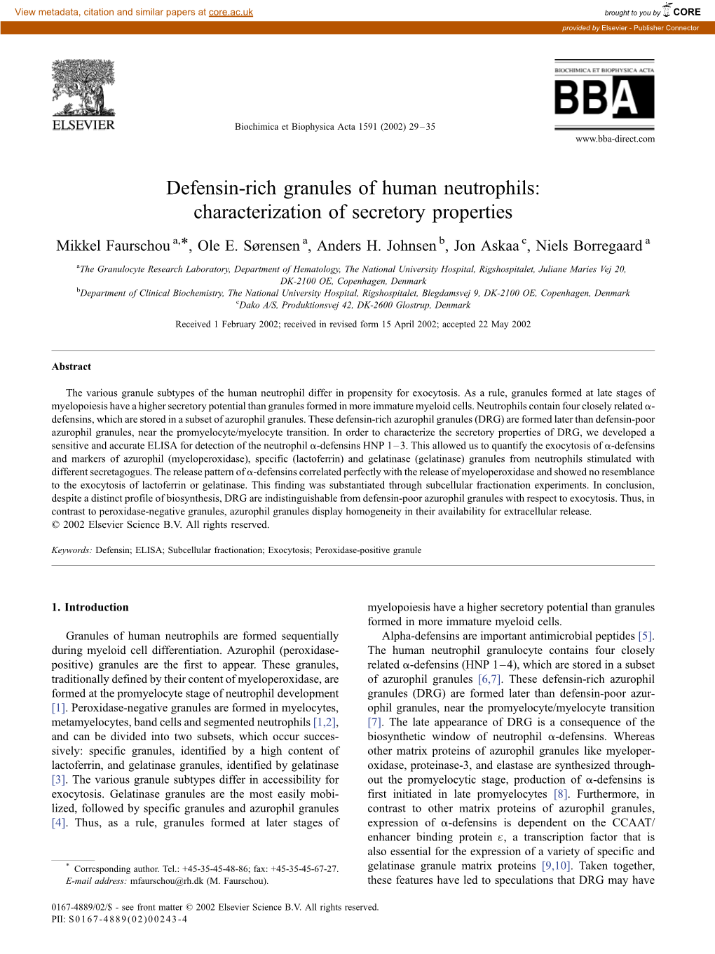 Defensin-Rich Granules of Human Neutrophils: Characterization of Secretory Properties