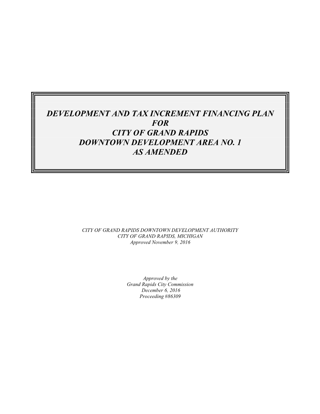 Tax Increment Financing and Development Plan