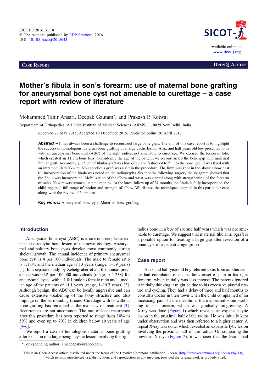 Use of Maternal Bone Grafting for Aneurysmal Bone Cyst Not Amenable to Curettage – a Case Report with Review of Literature