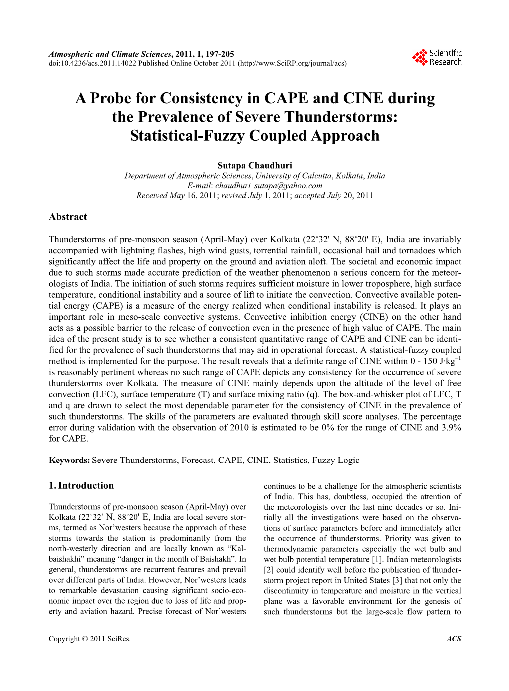 A Probe for Consistency in CAPE and CINE During the Prevalence of Severe Thunderstorms: Statistical-Fuzzy Coupled Approach