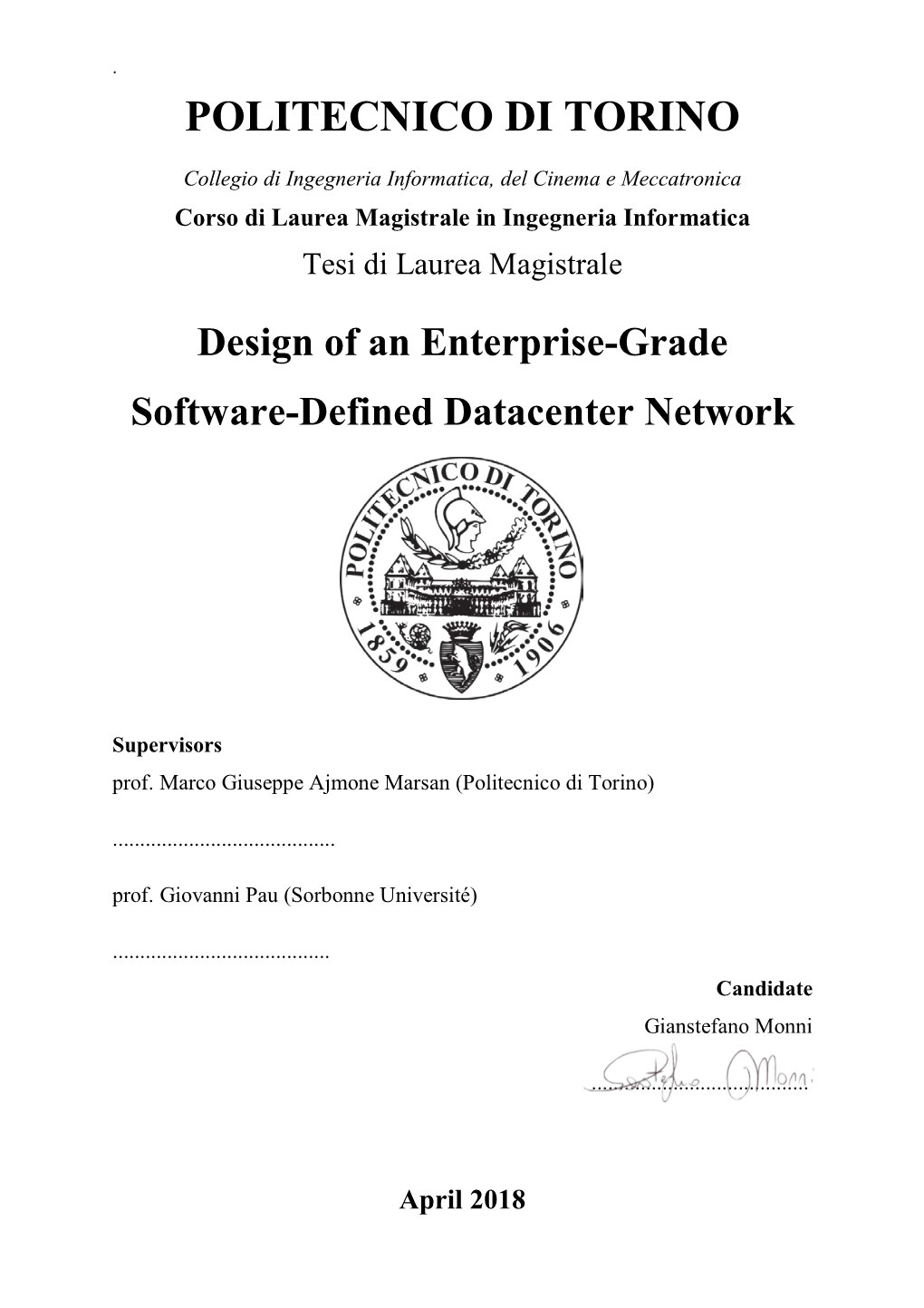 Design of an Enterprise-Grade Software-Defined Datacenter Network