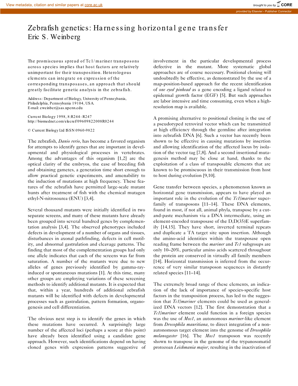 Harnessing Horizontal Gene Transfer Eric S