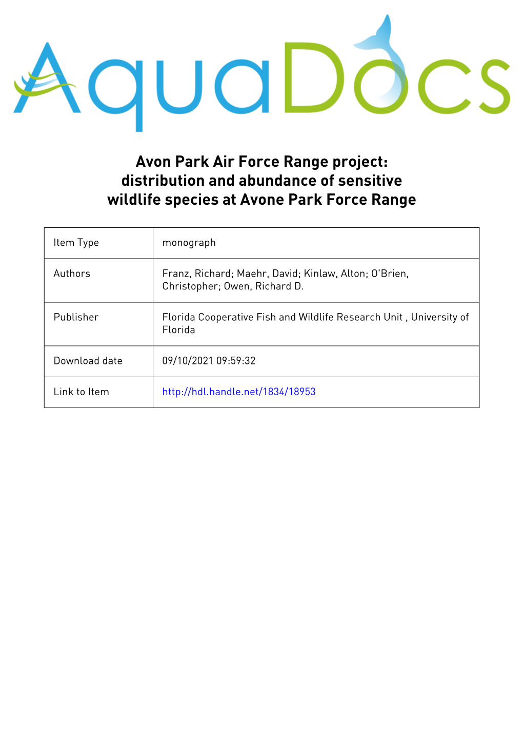 Avon Park Air Force Range Project: Distribution and Abundance of Sensitive Wildlife Species at Avone Park Force Range