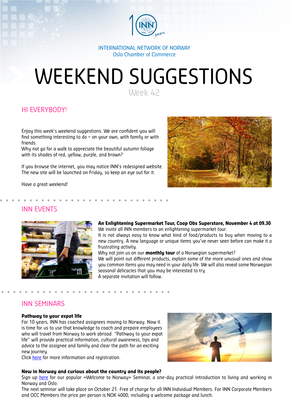 WEEKEND SUGGESTIONS Week 42