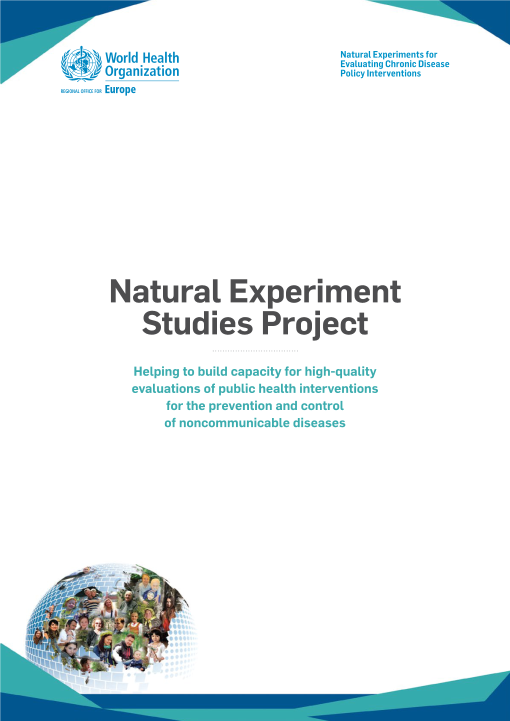 Natural Experiment Studies Project
