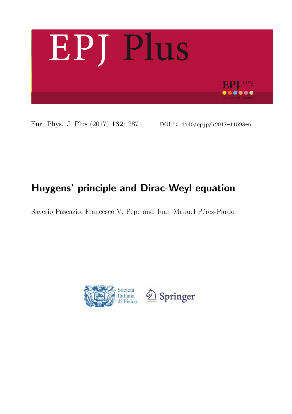 Huygens' Principle and Dirac-Weyl Equation