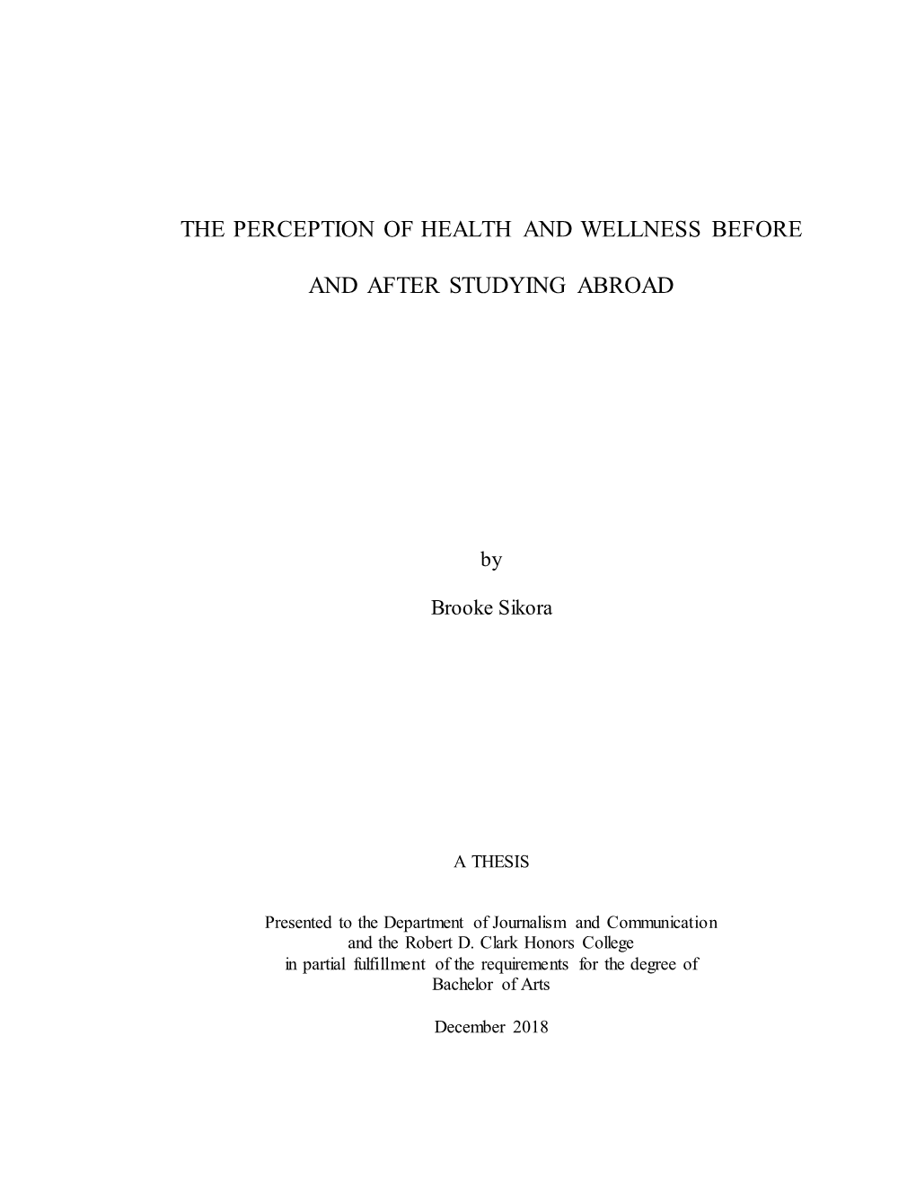 The Perception of Health and Wellness Before and After Studying Abroad