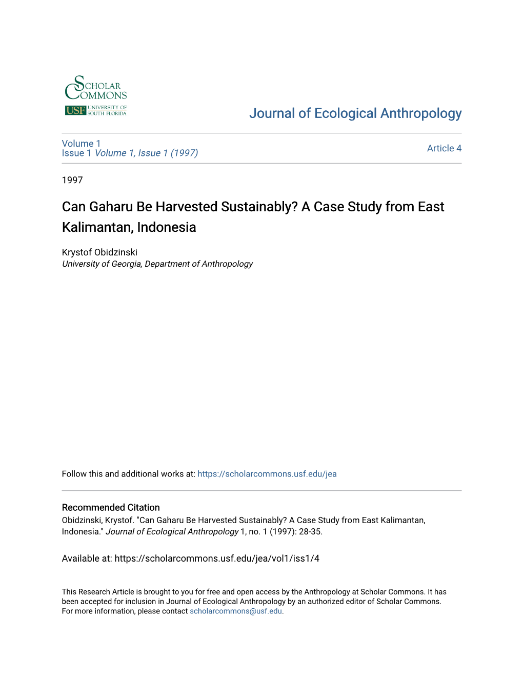 Can Gaharu Be Harvested Sustainably? a Case Study from East Kalimantan, Indonesia