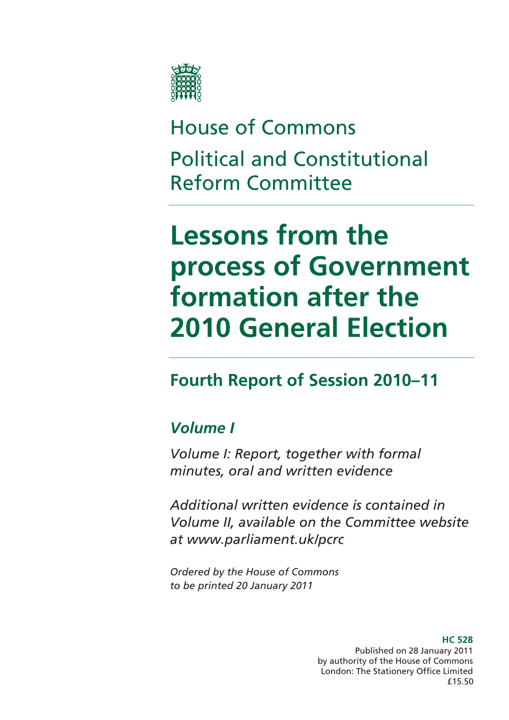 Lessons from the Process of Government Formation After the 2010 General Election