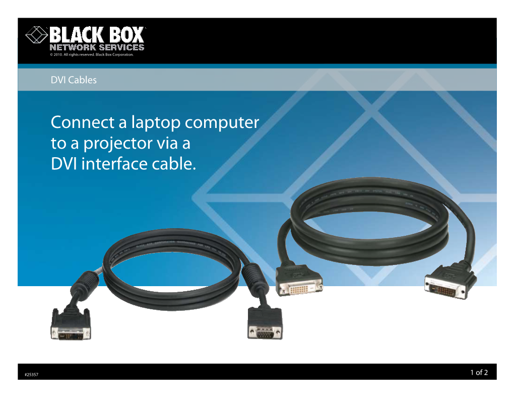 Connect a Laptop Computer to a Projector Via a DVI Interface Cable