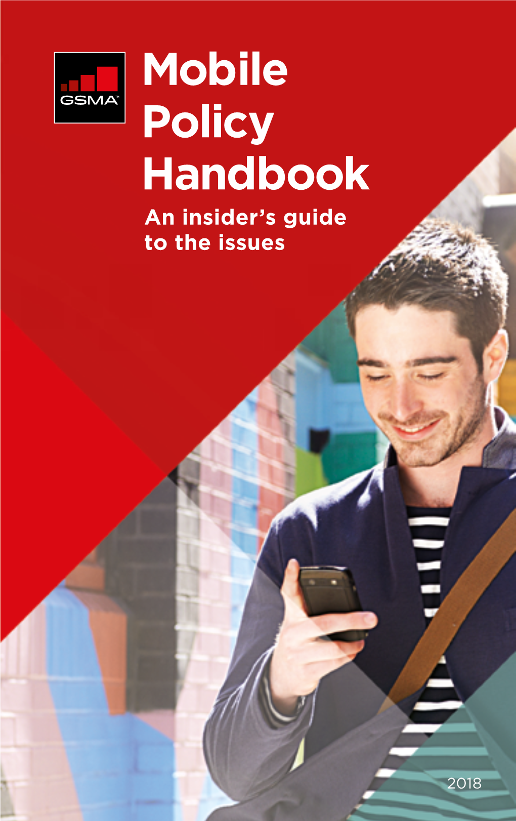 Mobile Policy Handbook an Insider’S Guide to the Issues