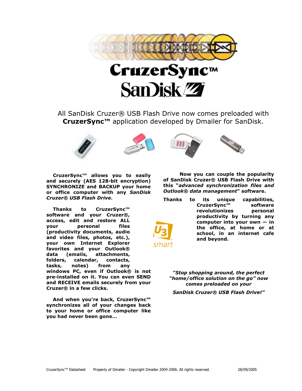 All Sandisk Cruzer® USB Flash Drive Now Comes Preloaded with Cruzersync™ Application Developed by Dmailer for Sandisk