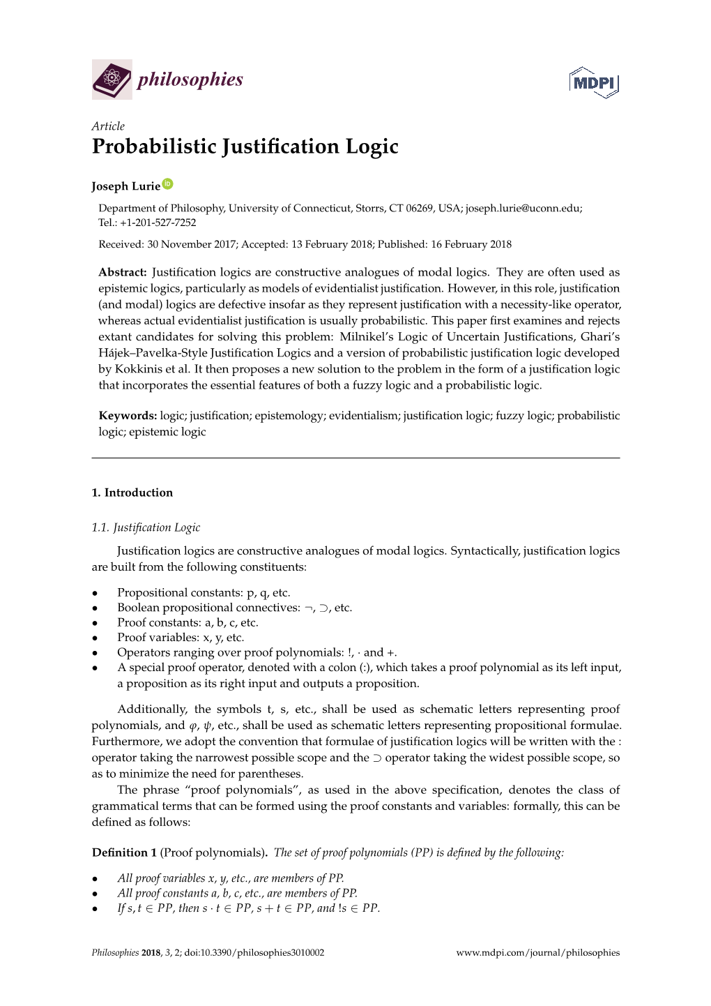 Probabilistic Justification Logics Using Methods Analogous to Milnikel’S