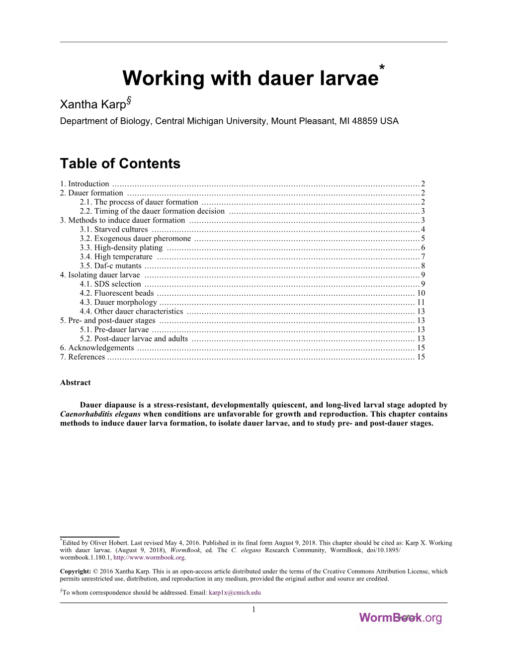 Working with Dauer Larvae* Xantha Karp§ Department of Biology, Central Michigan University, Mount Pleasant, MI 48859 USA