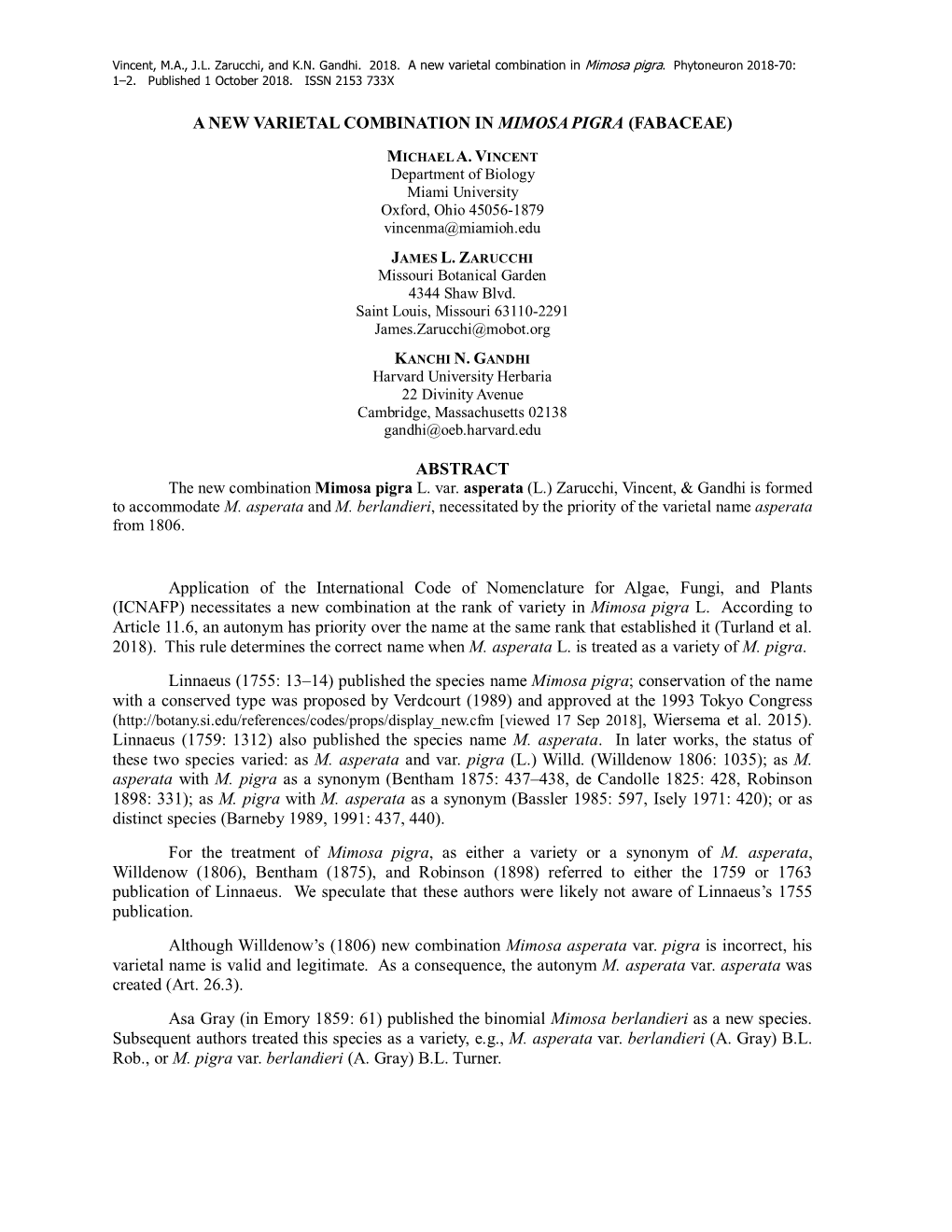 A NEW VARIETAL COMBINATION in MIMOSA PIGRA (FABACEAE) ABSTRACT Application of the International Code of Nomenclature for Algae