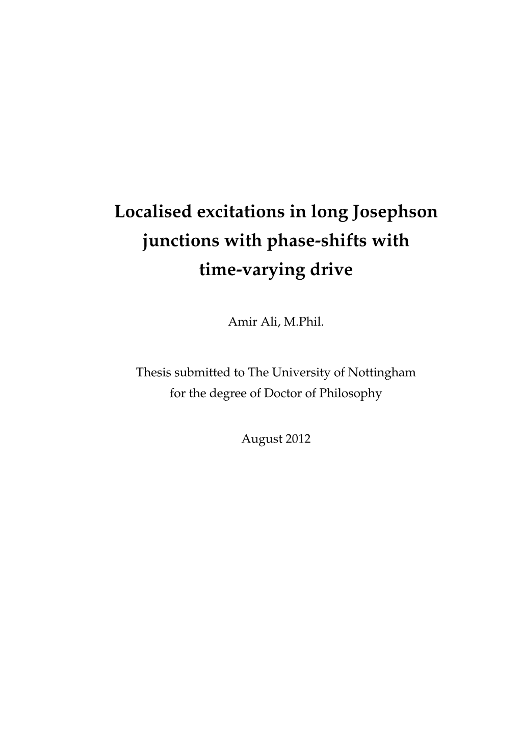 Ali, Amir (2012) Localised Excitations in Long Josephson Junctions With