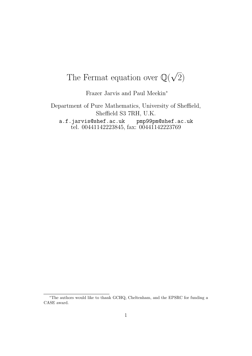 The Fermat Equation Over Q(√2)