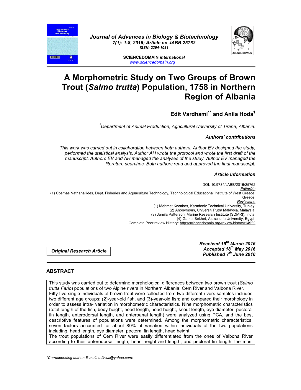 A Morphometric Study on Two Groups of Brown Trout (Salmo Trutta) Population, 1758 in Northern Region of Albania