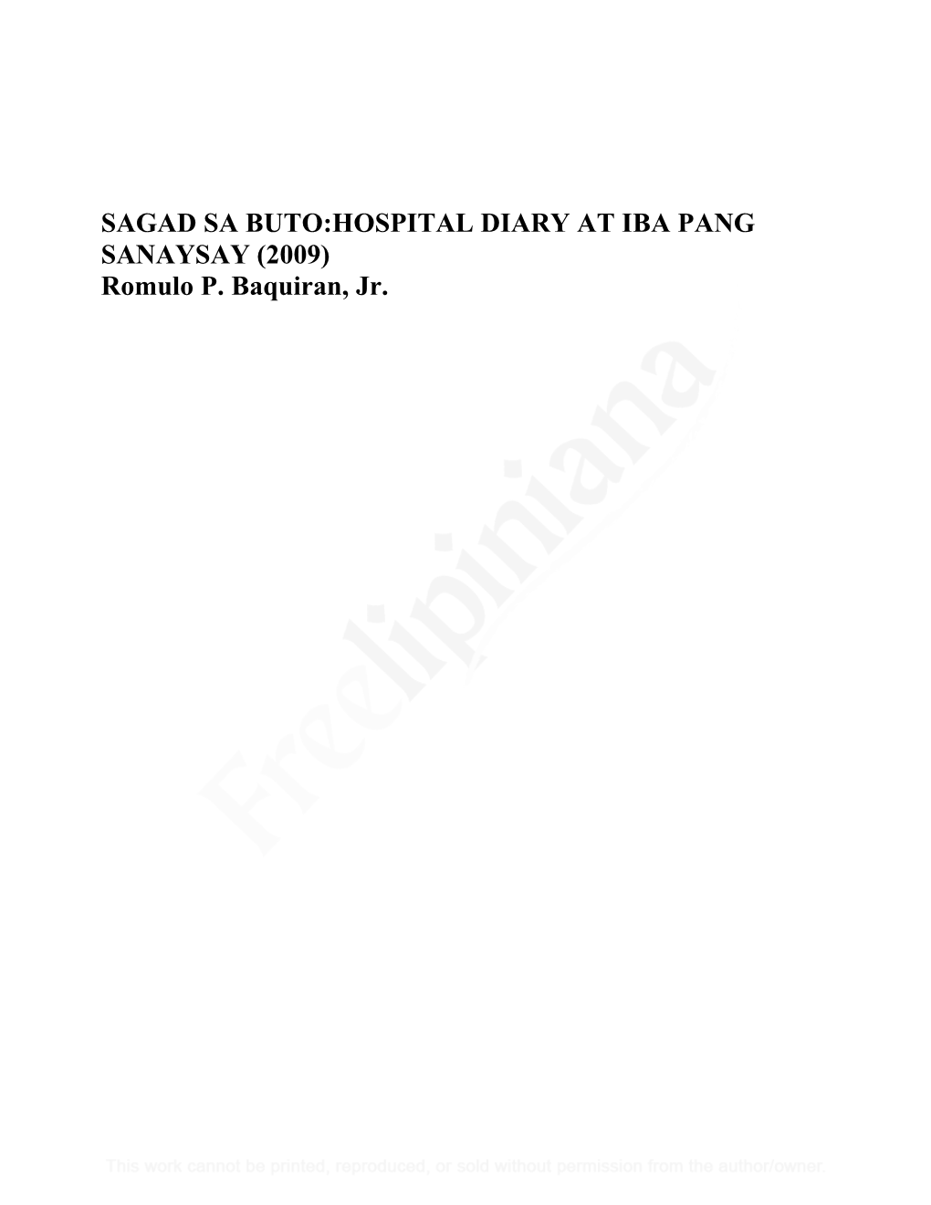 SAGAD SA BUTO:HOSPITAL DIARY at IBA PANG SANAYSAY (2009) Romulo P