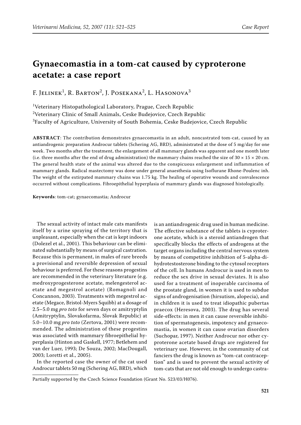 Gynaecomastia in a Tom-Cat Caused by Cyproterone Acetate: a Case Report