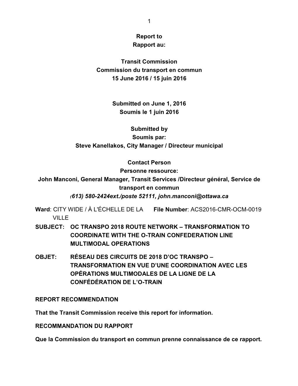 Oc Transpo 2018 Route Network – Transformation to Coordinate with the O-Train Confederation Line Multimodal Operations