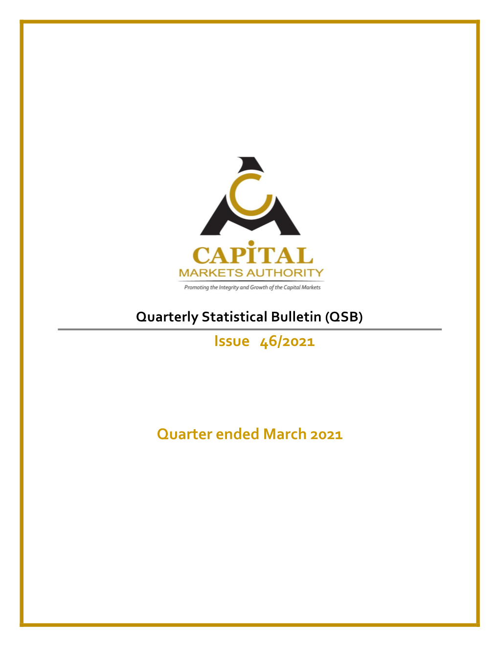 Issue 46/2021 Quarter Ended March 2021